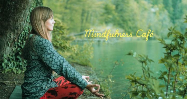 Mindfulness Café Community