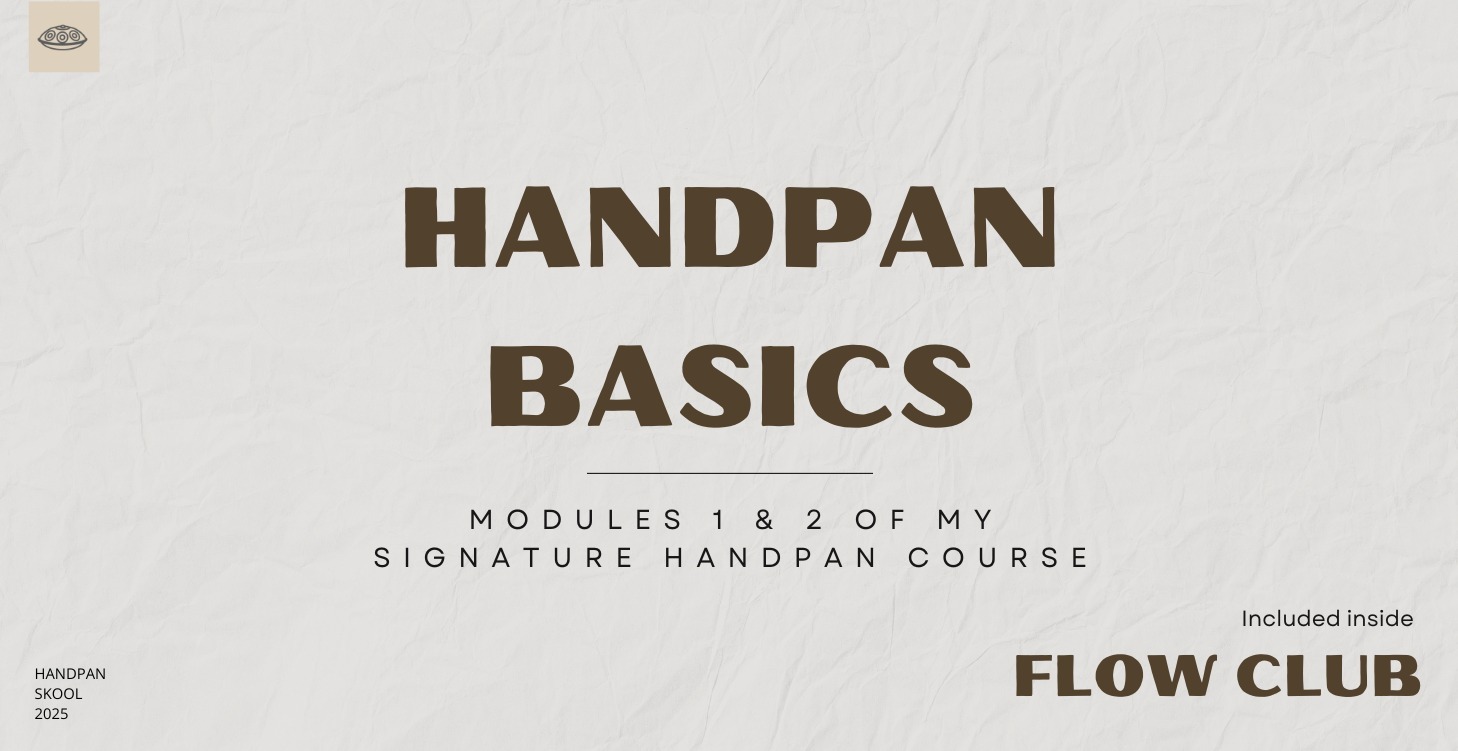 Handpan Basics