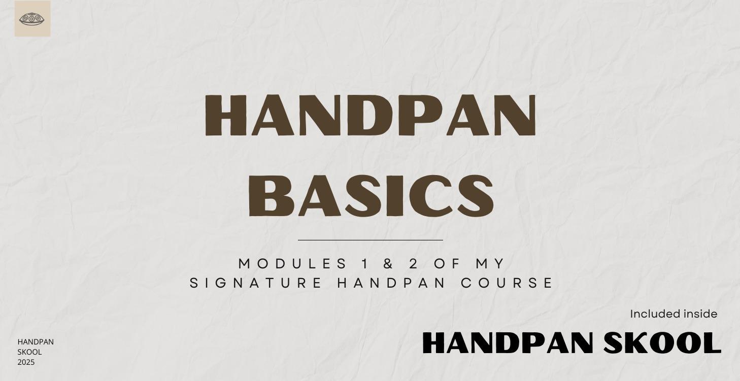 Handpan Basics