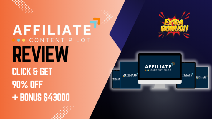 Affiliate Content Pilot Review: The Game-Changer for Affiliate Marketers