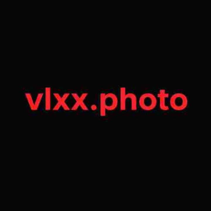 Vlxx Photo