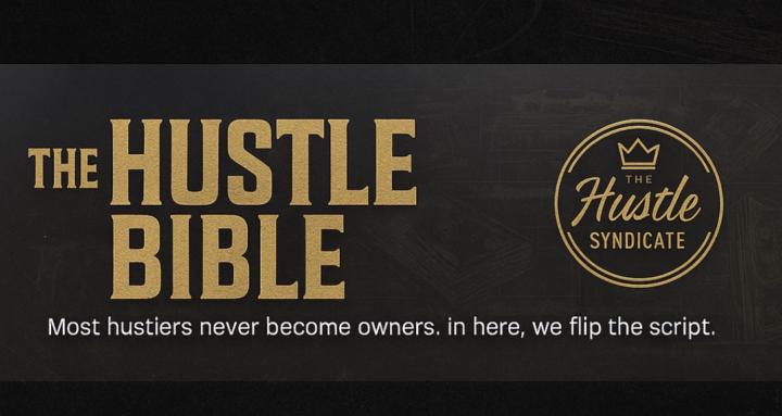 The Hustle Bible