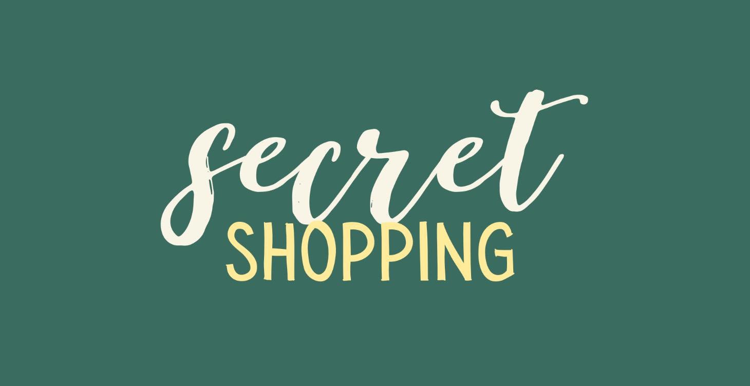 Secret Shopping