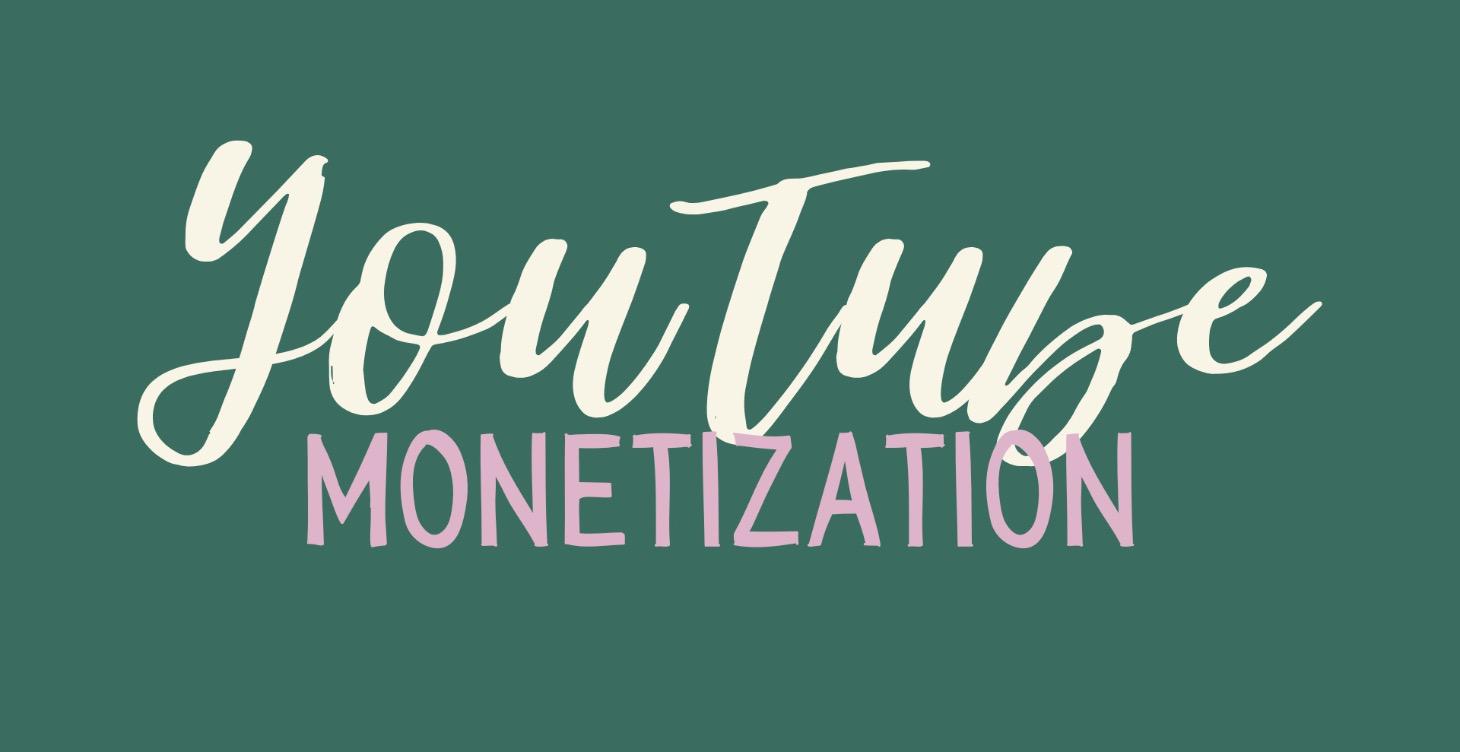 Youtube Monetization