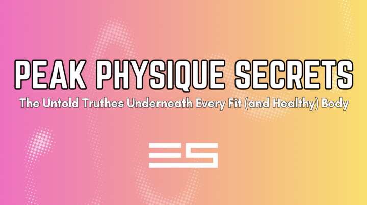 🔥Peak Physique Secrets - Starting NOW!!