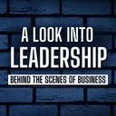 A Look Into Leadership