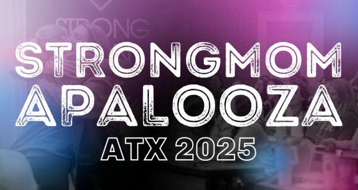 2025 StrongMomapalooza