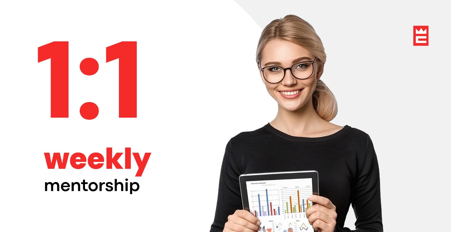 1:1 Weekly Mentorship Program