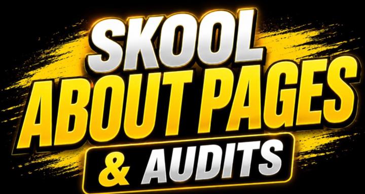 Skool About Pages & Audits