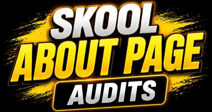 Skool About Page Audits