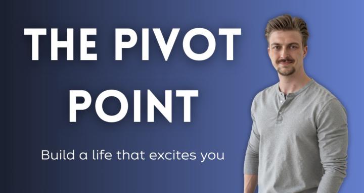 The Pivot Point 
