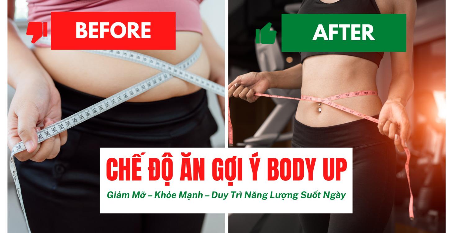 🥗 CHẾ ĐỘ ĂN GỢI Ý BODY UP