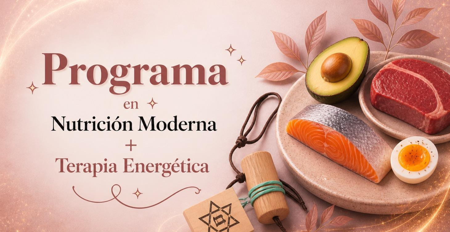 ⚜️Prog en Nutrición ModernaTerapia Energética✨️