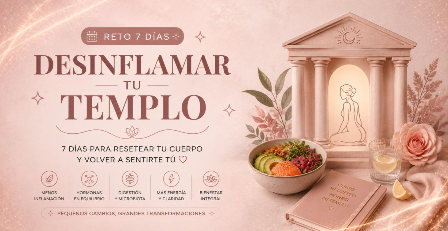Reto 7 días | Desinflama tu Templo 🏛