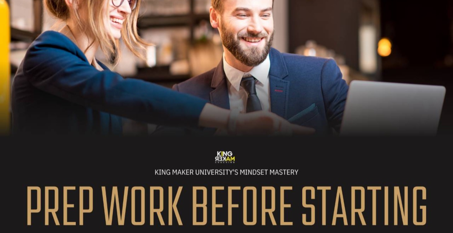 Mindset Mastery - Prep Work Before Starting