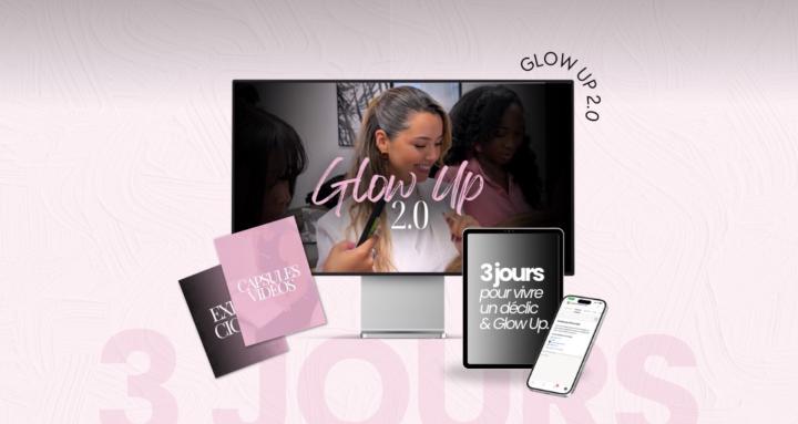 Challenge GLOW UP 2.0 🎀