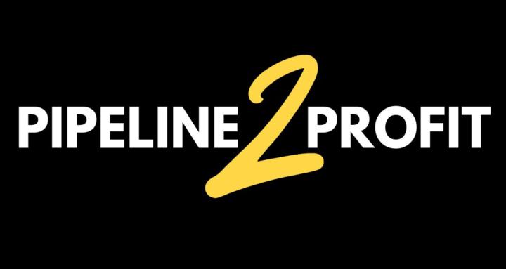 Pipeline to Profit
