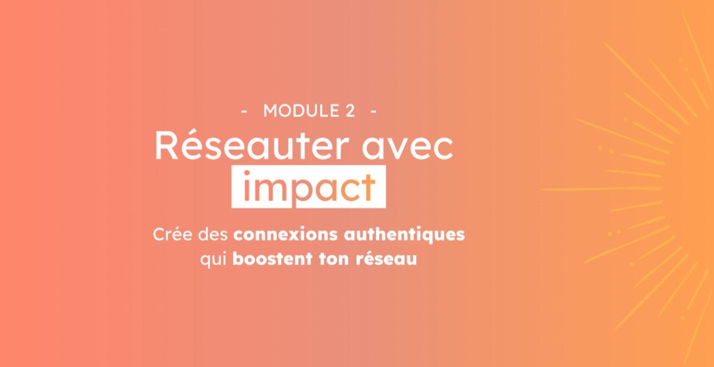 Réseauter avec impact