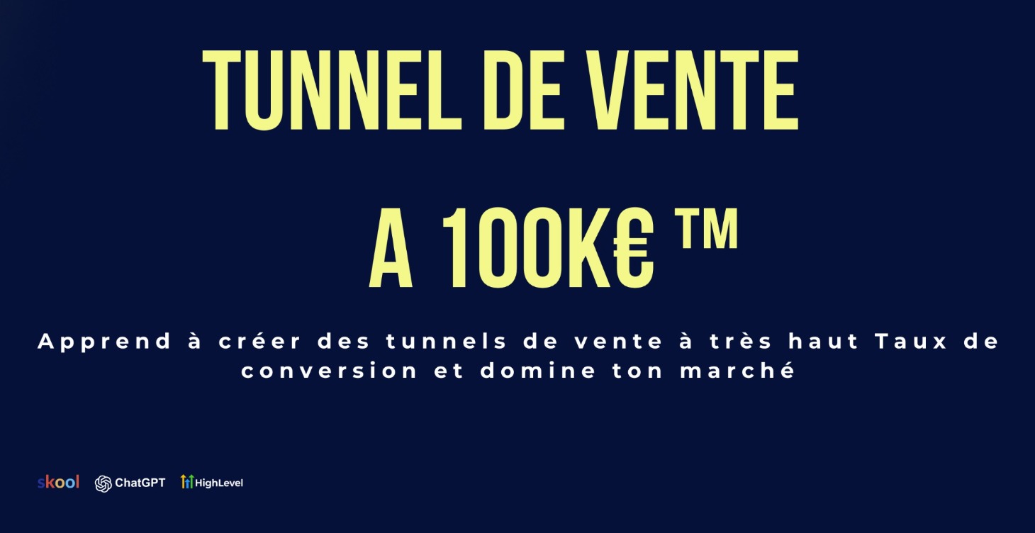 Tunnel de vente à 100k€