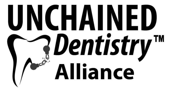 Unchained Dentistry