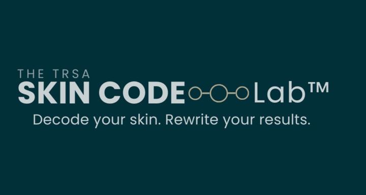 The TRSA SKIN CODE Lab