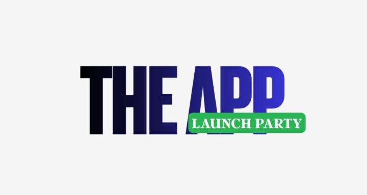The app Launch Party