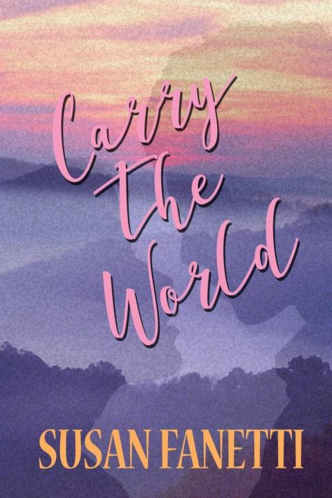 Carry the World by Susan Fanetti