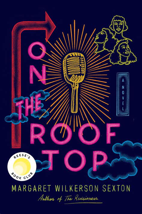 Date for discussion of On the Rooftop by Margaret Wilkerson Sexton