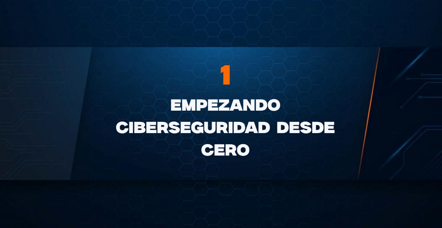 Aprende Ciberseguridad desde Cero en 2026