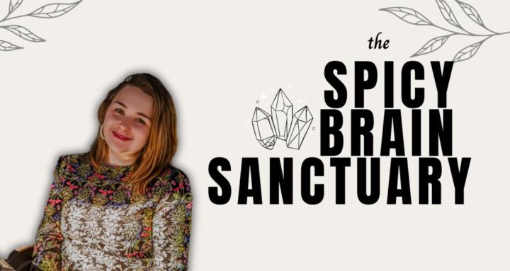 The Spicy Brain Sanctuary