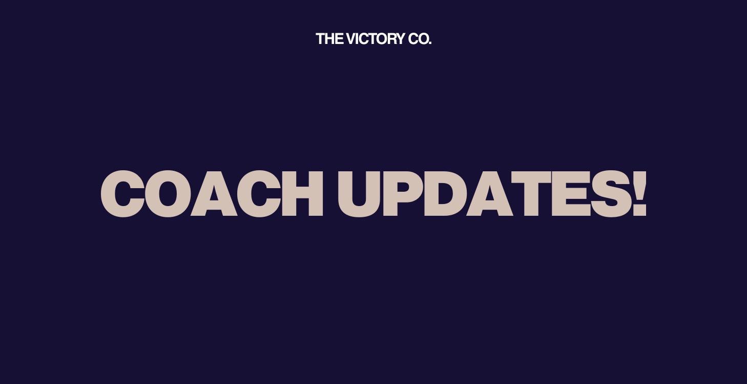 Coach Updates!