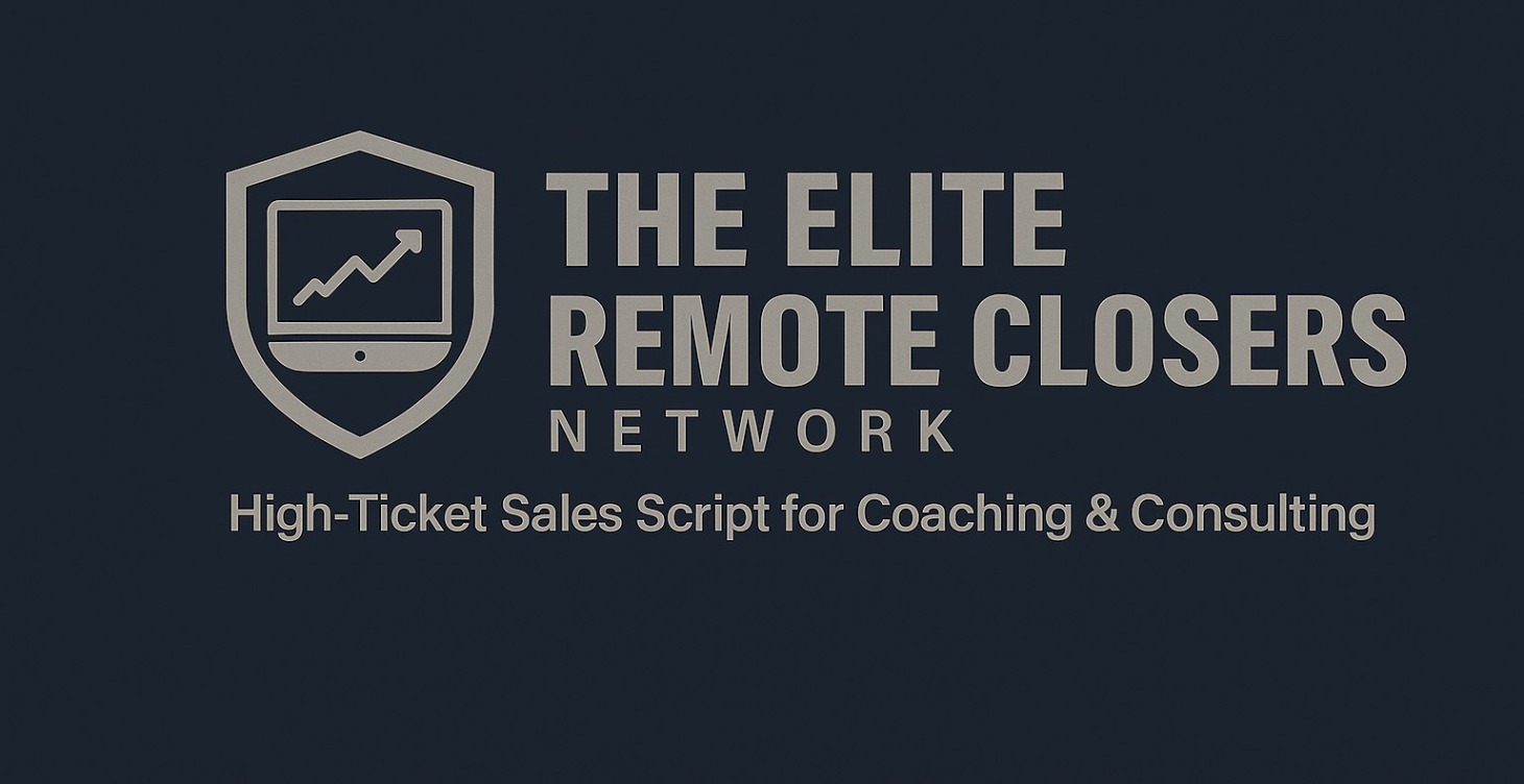 High-Ticket Sales Script - Coaching & Consulting