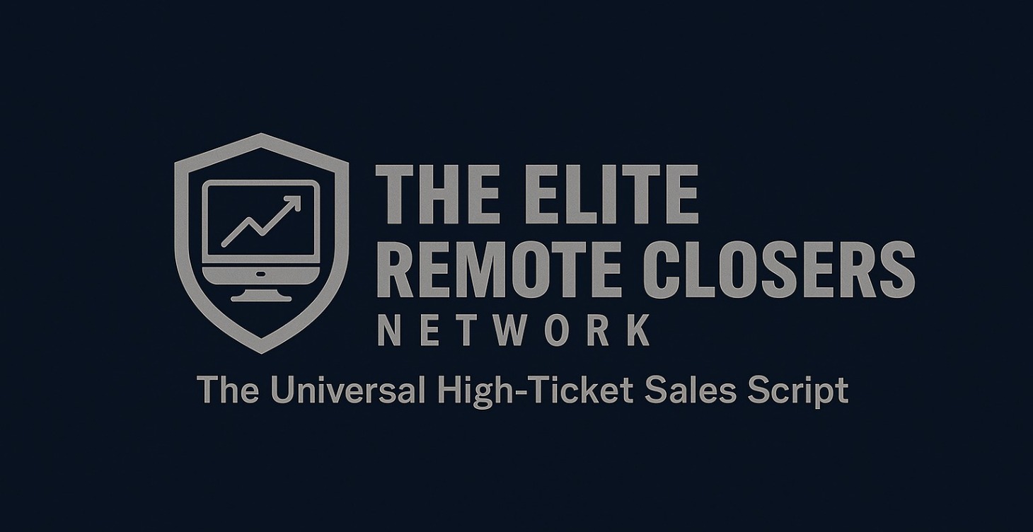 The Universal High-Ticket Sales Script