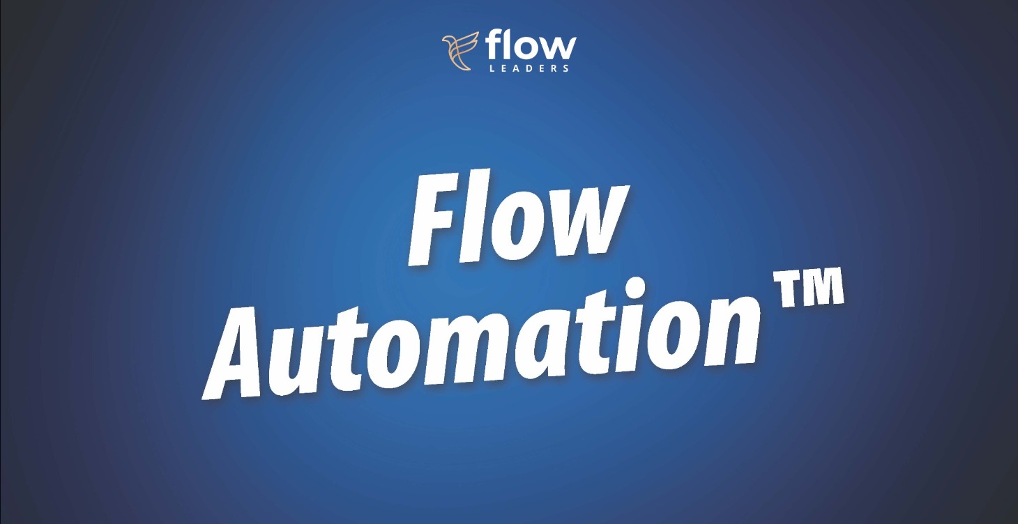 Flow Automation™