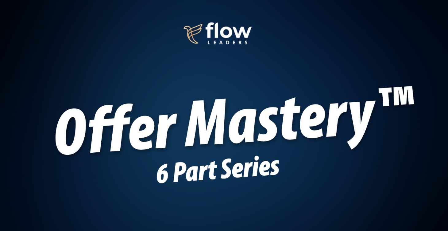 Offer Mastery™️ Series
