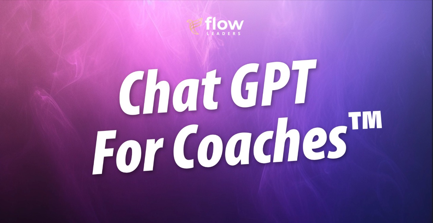 Chat GPT For Coaches™