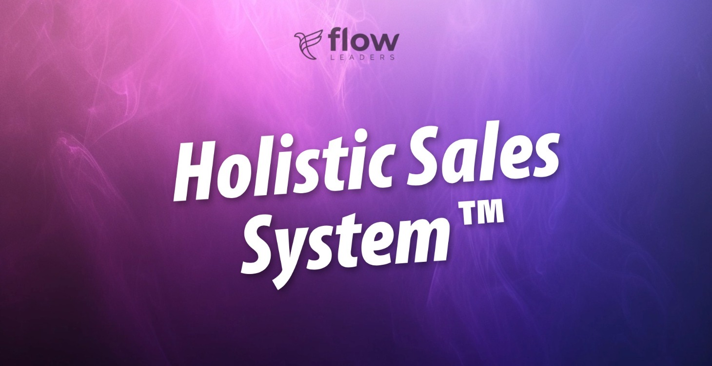 Holistic Sales System™️