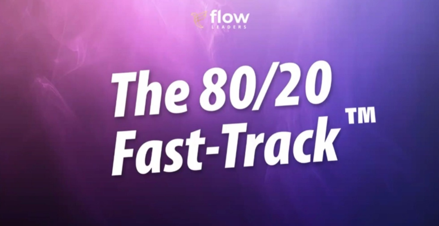 The 80/20 Fast-Track™️