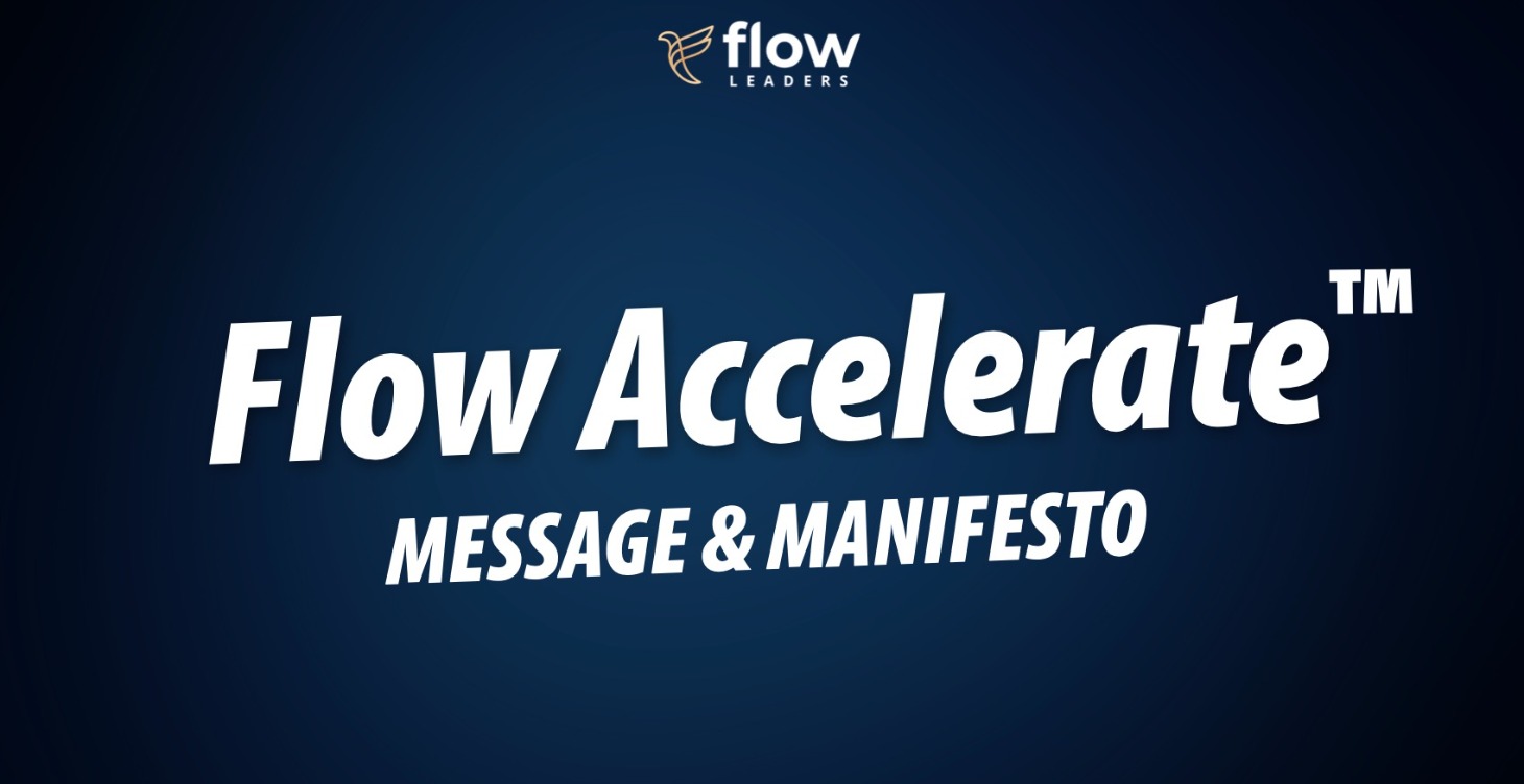 Flow Accelerate™️ Part 2