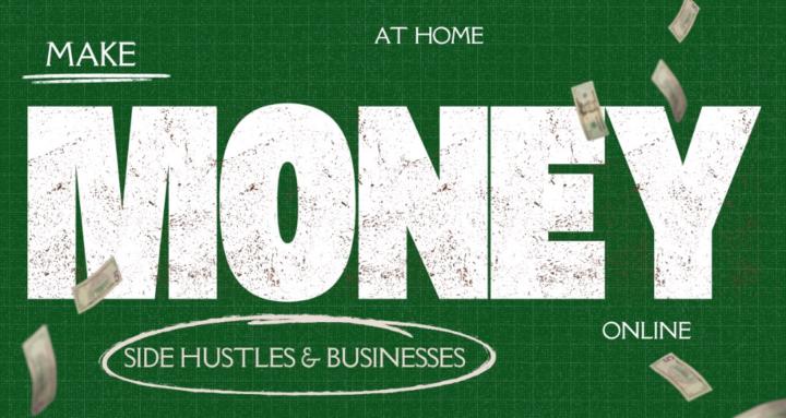 Online Hustles & Businesses
