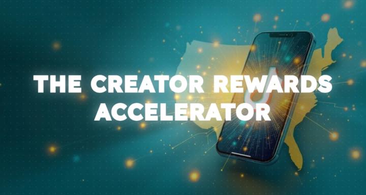 Creator Rewards Accelerator