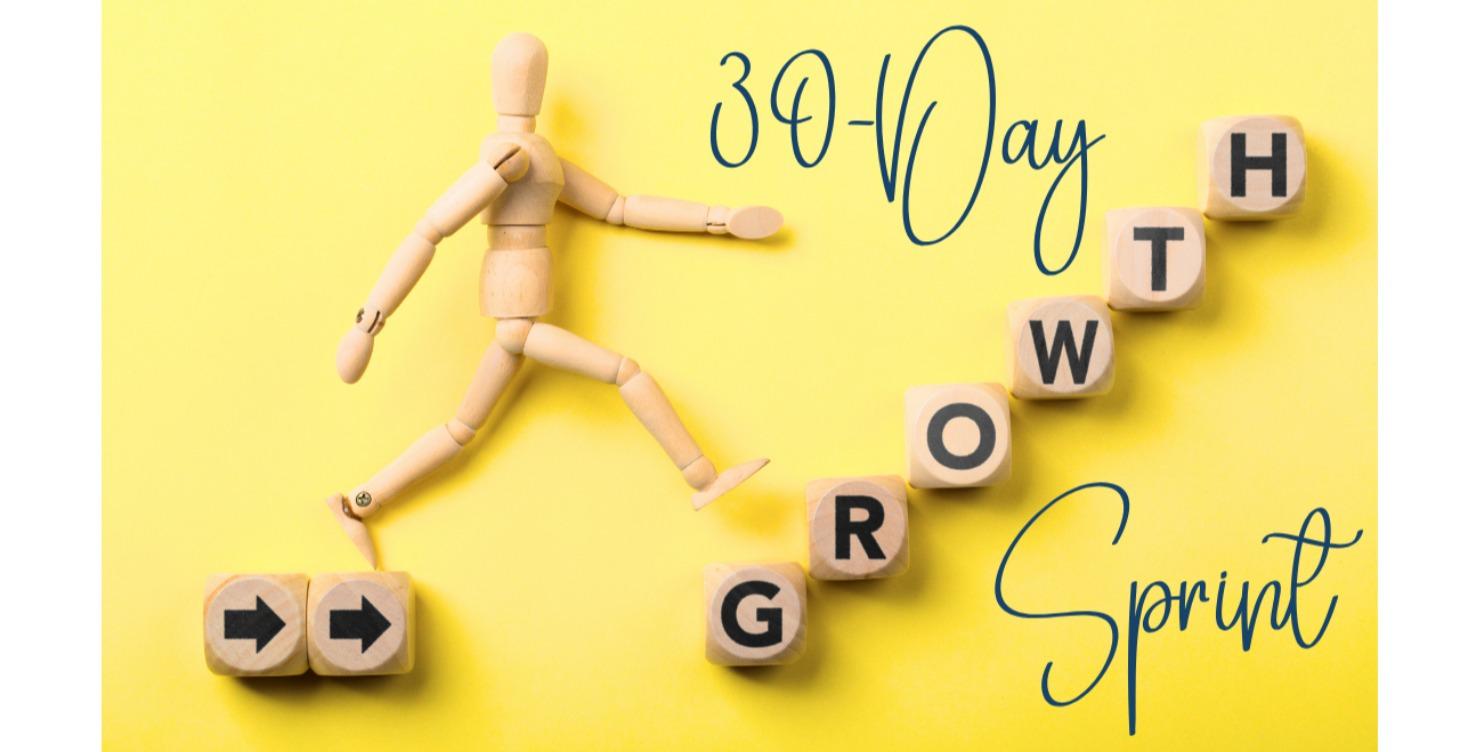 30 Day Growth Sprint