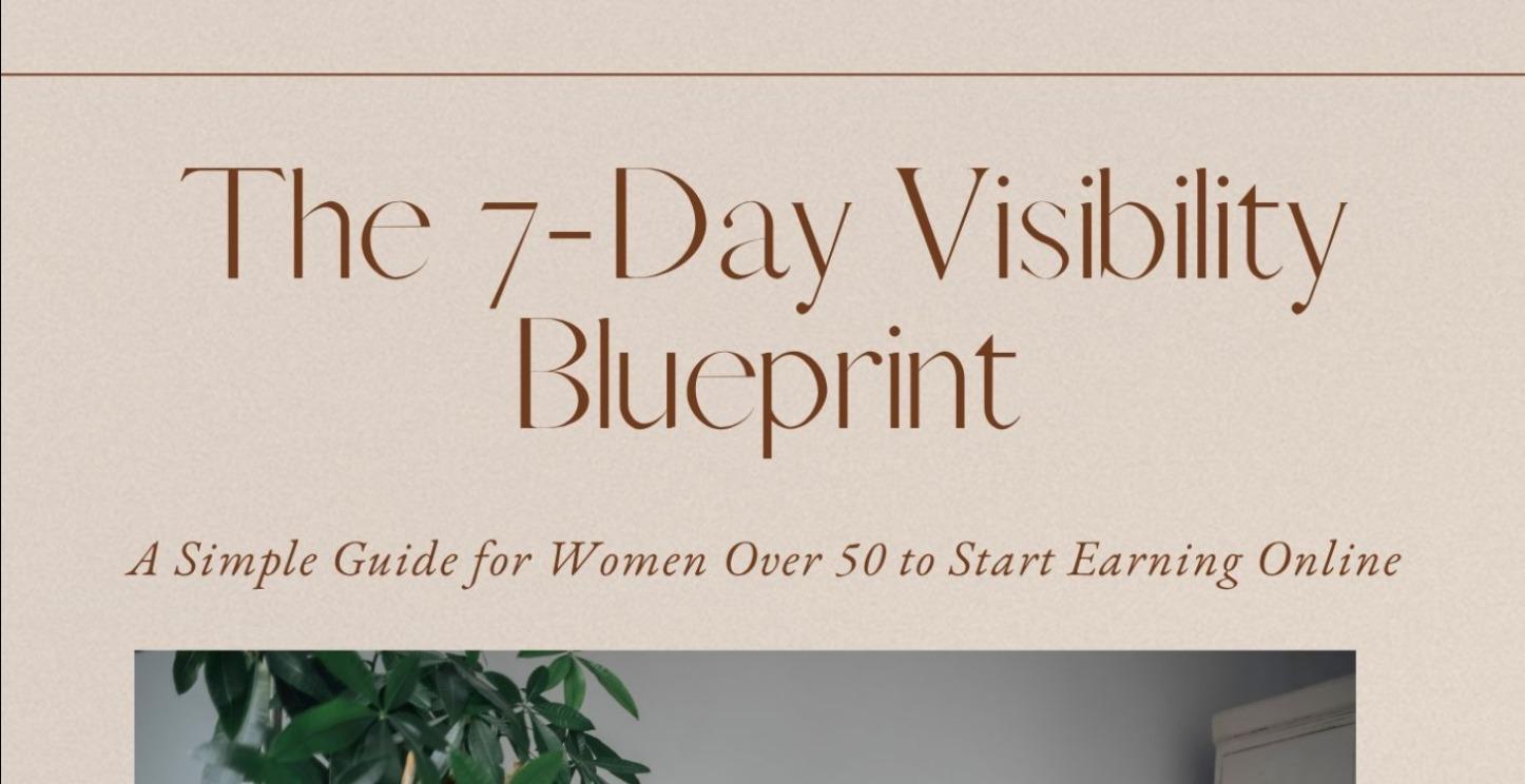 The 7-Day Visibility Blueprint