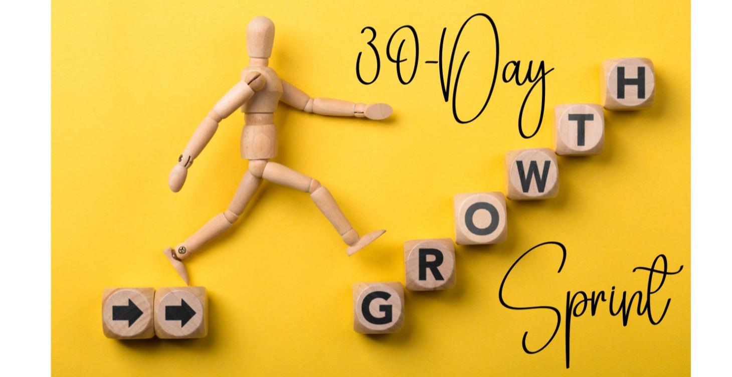 30 Day Growth Sprint