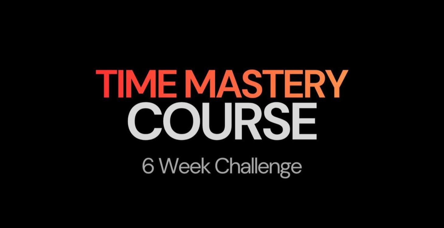 Time Mastery Course