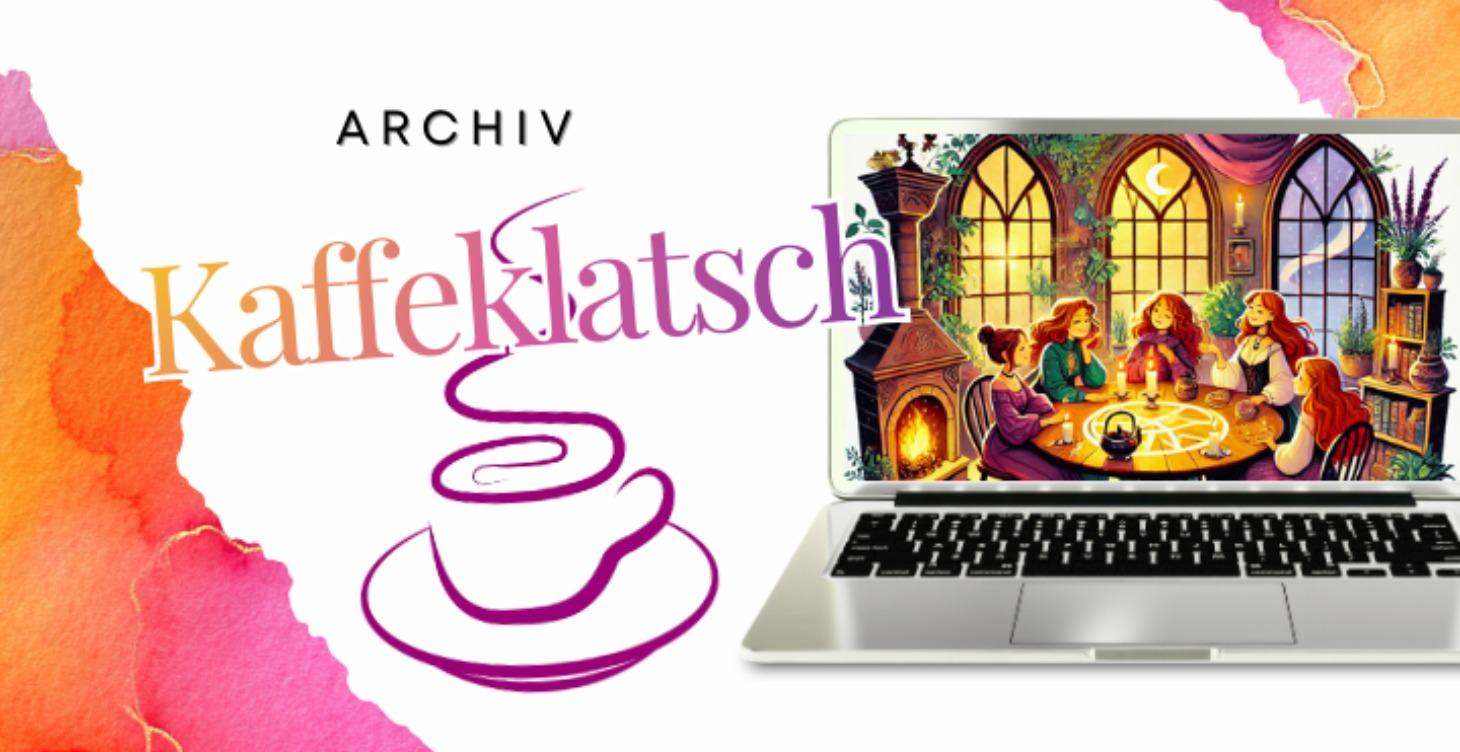 Kaffeeklatsch Chroniken
