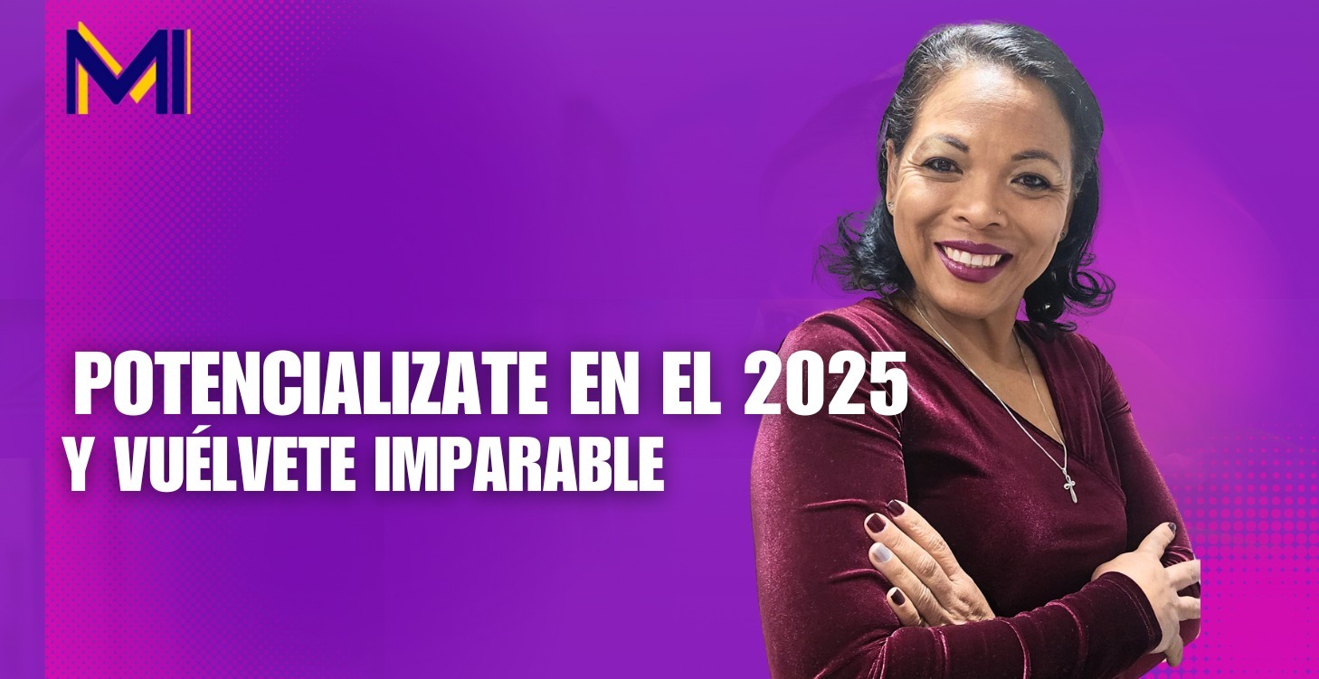 Potencializate en el 2025 y vuelvete imparable