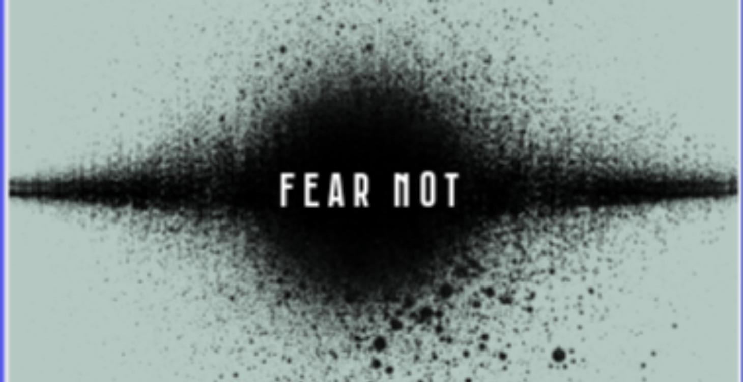 FEAR IS THE MIND KILLER