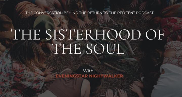 Sisterhood of the Soul