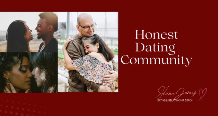 Honest Dating Community